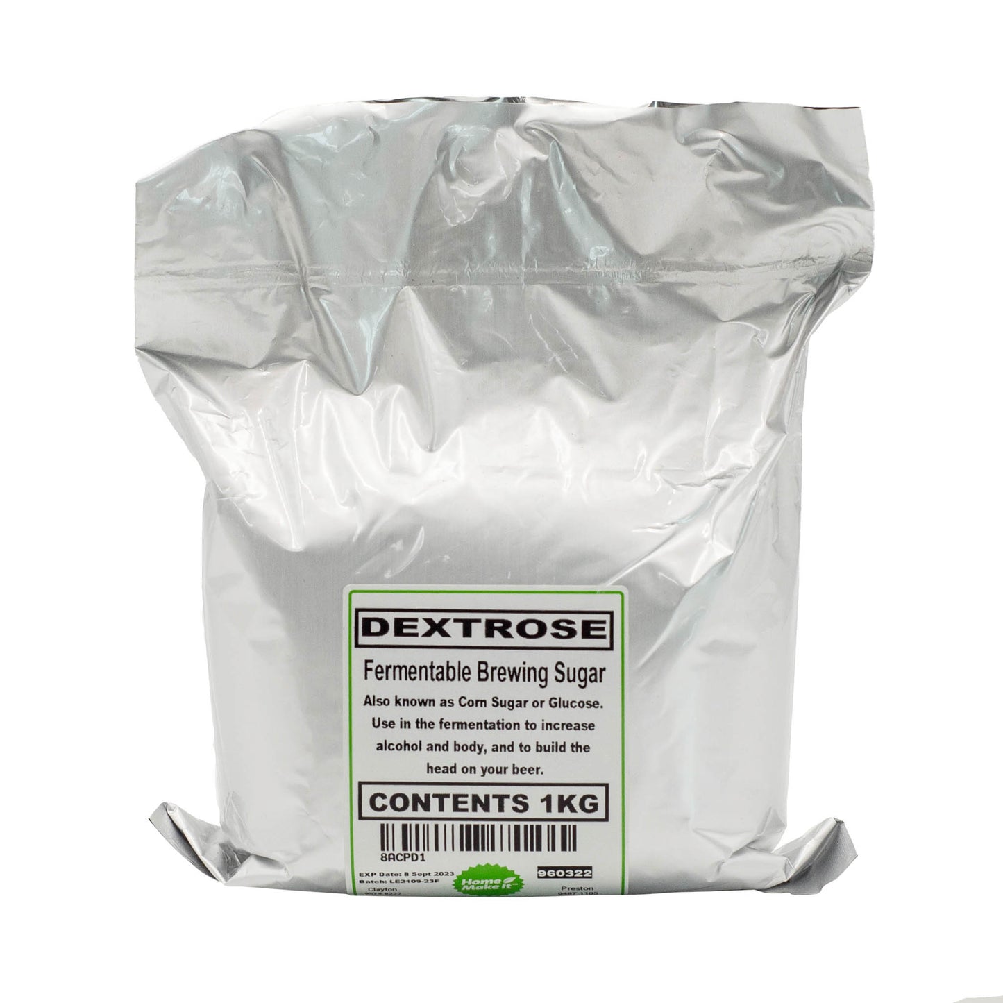 1kg bag of dextrose brewing sugar. 