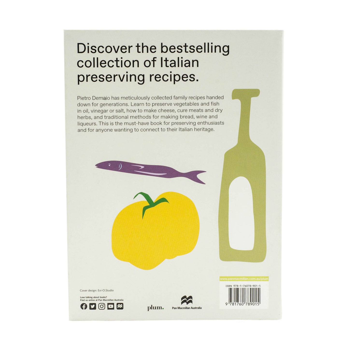A book with an impressive range of old-style recipes from regional Italy, with easy-to-follow instructions for preserving fruit, vegetables, fish and meat. Includes dozens of recipes for pickles, syrups, wine, cheese, salami, prosciutto, liqueurs, pesto and sauces. Written by Pietro Demaio